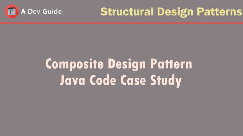 Composite Pattern in Java: Explanation and Example
